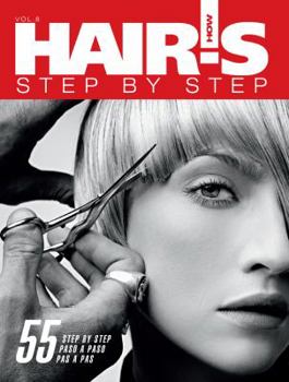 Perfect Paperback Hair's How, vol. 8: Step by Step - Hairstyling Book (English, Spanish and French Edition) (English, Spanish, French and German Edition) Book
