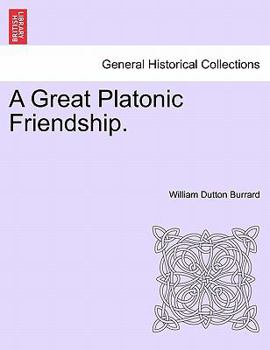 Paperback A Great Platonic Friendship. Book