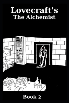 Lovecraft's The Alchemist (Lovecraft Comics)