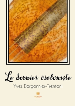 Paperback Le dernier violoniste [French] Book