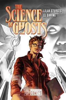 Paperback The Science of Ghosts Book