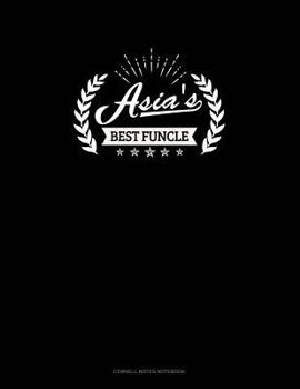 Paperback Asia's Best Funcle: Cornell Notes Notebook Book