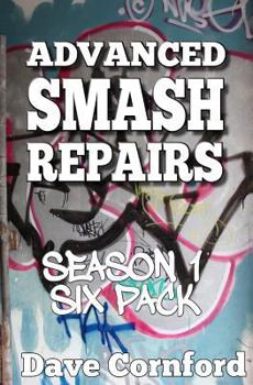 Paperback Advanced Smash Repairs Season One Six Pack Book