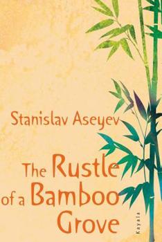 Paperback The Rustle of a Bamboo Grove Book