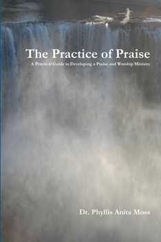 Paperback The Practice of Praise Book