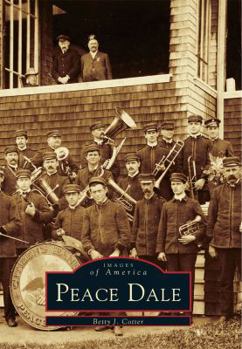 Peace Dale (Images of America: Rhode Island) - Book  of the Images of America: Rhode Island