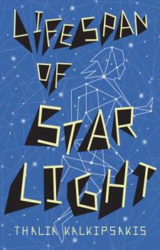 Paperback The Lifespan of Starlight Book