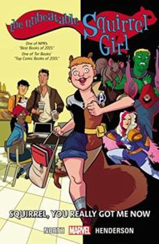 The Unbeatable Squirrel Girl, Volume 3: Squirrel, You Really Got Me Now - Book  of the Unbeatable Squirrel Girl 2015b
