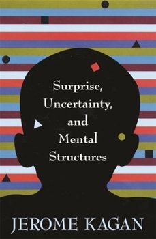 Hardcover Surprise, Uncertainty, and Mental Structures Book