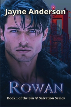 Paperback Rowan: Book 1 of the Sin & Salvation Series Book