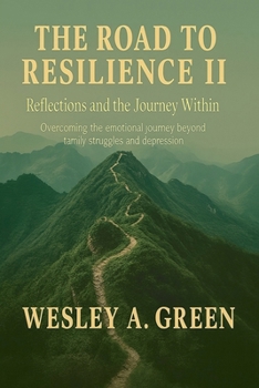 Paperback The Road To Resilience II Book