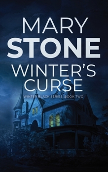 Winter's Curse - Book #2 of the Winter Black