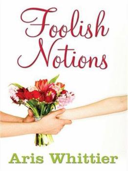 Hardcover Foolish Notions Book