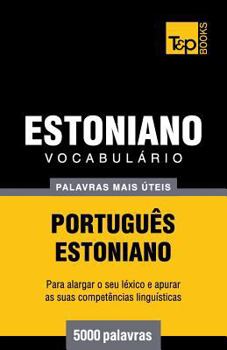 Paperback Vocabulário Português-Estoniano - 5000 palavras mais úteis [Portuguese] Book