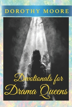 Paperback Devotionals for Drama Queens Book