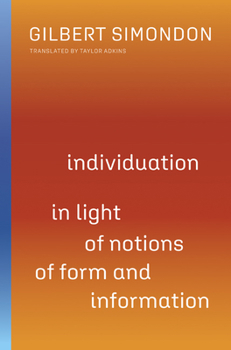 Paperback Individuation in Light of Notions of Form and Information: Volume 1 Book