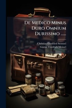 Paperback De Medico Minus Duro Omnium Durissimo ...... [Latin] Book