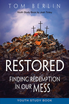 Paperback Restored Youth Study Book: Finding Redemption in Our Mess Book