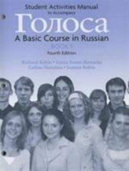 Paperback Student Activities Manual to Accompany Goloca Basic Course in Russian Book 1 Book