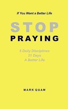 Paperback STOP PRAYING Book