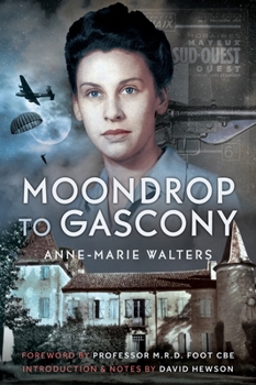 Paperback Moondrop to Gascony Book