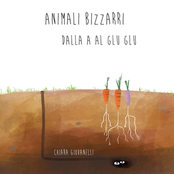 Paperback Animali bizzarri dalla A al Glu Glu [Italian] Book