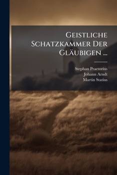 Paperback Geistliche Schatzkammer Der Gläubigen ... [German] Book