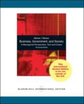 Paperback Business, Government, and Society: A Managerial Perspective Book