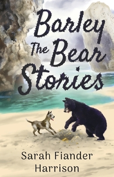 Paperback Barley The Bear Stories Book