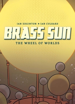 Hardcover Brass Sun: The Wheel of Worlds Book