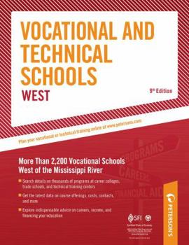 Paperback Vocational & Technical Schools West: More Than 2,300 Vocational Schools West of the Mississippi River Book