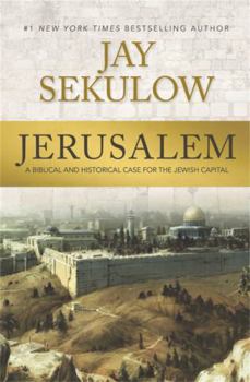 Paperback Jerusalem: A Biblical and Historical Case for the Jewish Capital Book