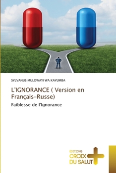 Paperback L'IGNORANCE ( Version en Français-Russe) [French] Book