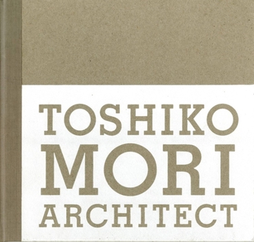 Hardcover Toshiko Mori Architect Book