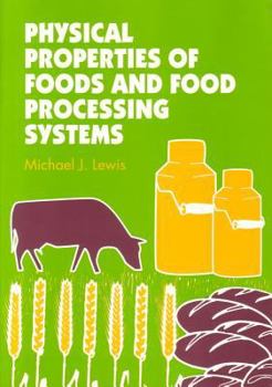 Paperback Physical Properties of Foods and Food Processing Systems Book