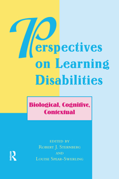 Hardcover Perspectives on Learning Disabilities: Biological, Cognitive, Contextual Book