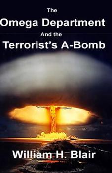 Paperback The Omega Department and the Terrorist's A-Bomb Book