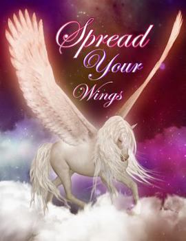 Paperback Spread Your Wings: Journal, Diary, Notebook, Daily Planner, 365 Lined Pages, Large Size Book 8 1/2" X 11" [Large Print] Book