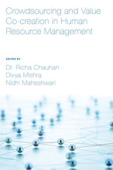 Hardcover Crowdsourcing and Value Co-Creation in Human Resource Management Book