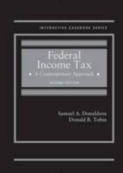 Hardcover Federal Income Tax: A Contemporary Approach Book