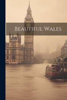 Paperback Beautiful Wales Book