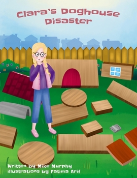 Paperback Clara's Doghouse Disaster Book