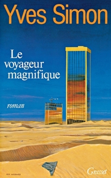 Paperback Le voyageur magnifique [French] Book