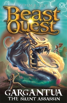 Paperback Beast Quest: Gargantua the Silent Assassin: Series 27 Book 4 Book