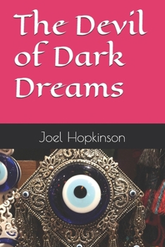 The Devil of Dark Dreams (Otherworld Portals)