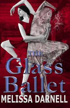 Paperback The Glass Ballet Book
