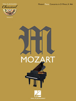 Paperback Mozart: Piano Concerto in D Minor, K 466 [With CD (Audio)] Book
