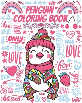 Paperback Penguin Coloring Book: Gorgeous Colouring Book for Everyone (Penguins Birds Lovers) Book