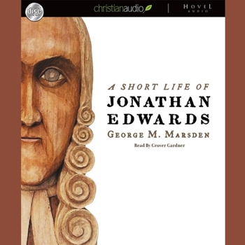 A Short Life of Jonathan Edwards (Library of Religious Biography) - Book  of the Library of Religious Biography