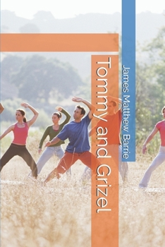 Paperback Tommy and Grizel Book